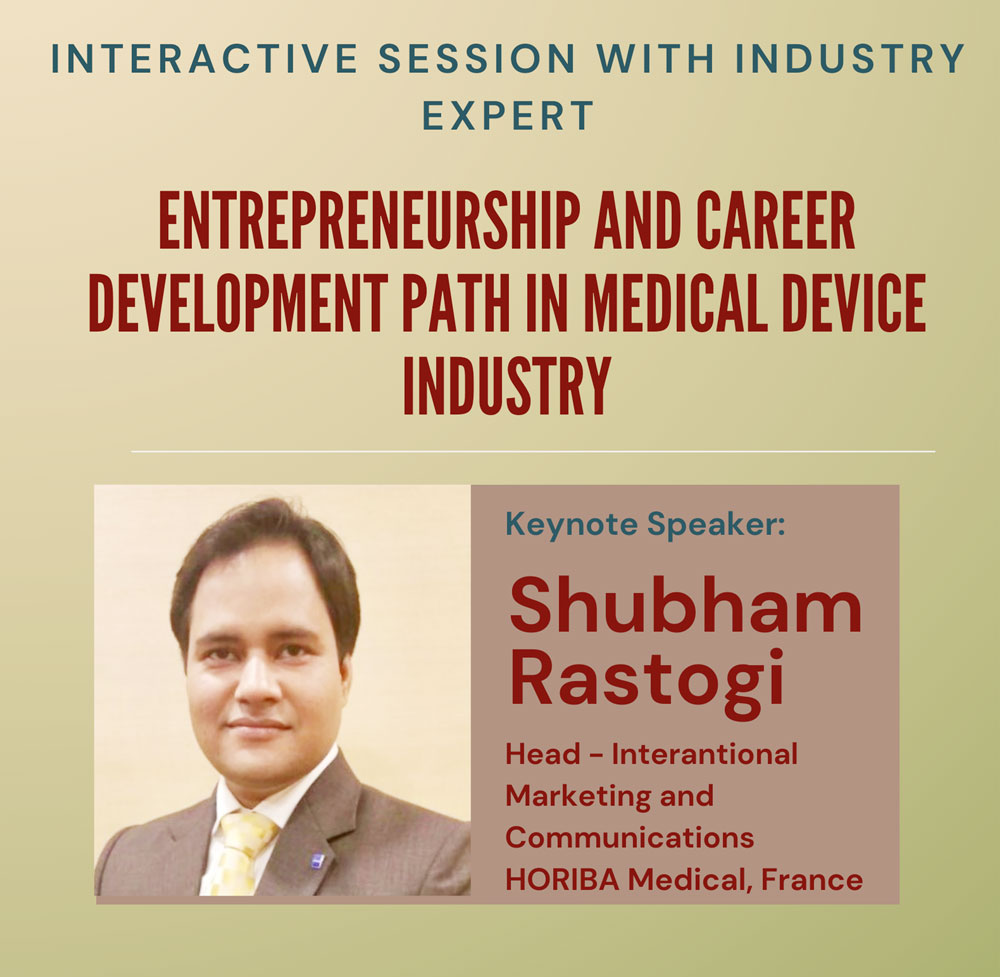 Interactive Session: Mr. Shubham Rastogi, Head â€“ HORIBA Medical, France