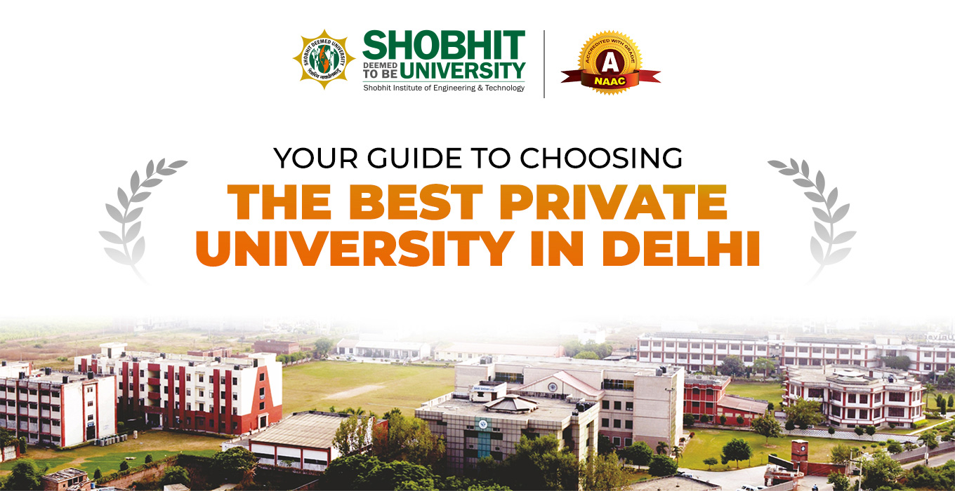 Peek the Best Private University in Delhi NCR: Shobhit University