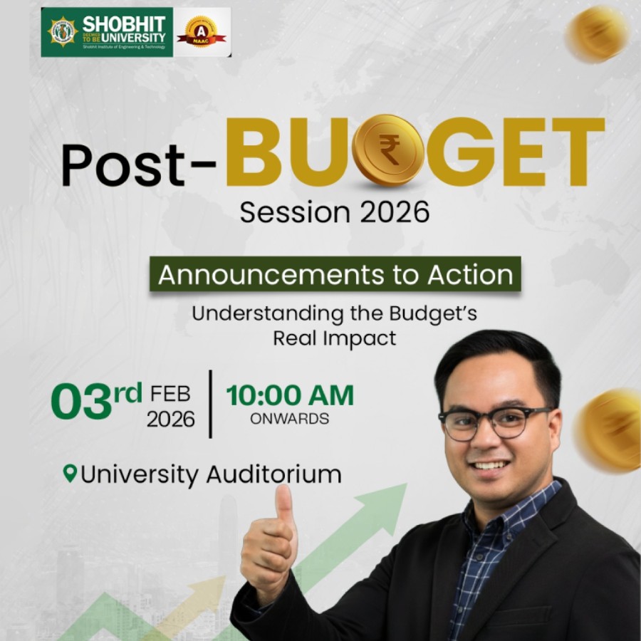 Post Budget Session 2026 at Shobhit University Meerut