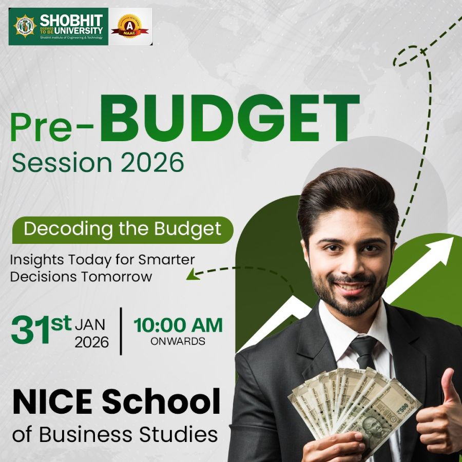 Pre Budget Session at Shobhit University Meerut
