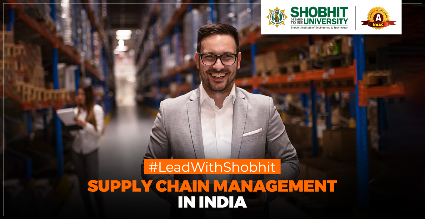 Navigating the Path to Success: Supply Chain Management in India